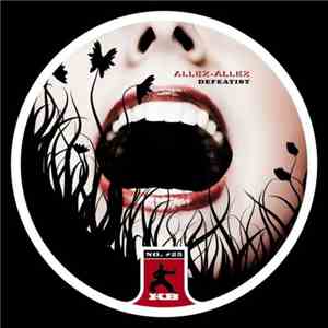 Allez-Allez - Defeatist download flac mp3