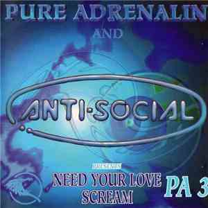 Antisocial - Need Your Love / Scream download flac mp3