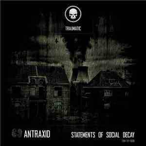 AnTraxid - Statements Of Social Decay download flac mp3