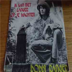 Bobby Ranger - 'K Wil Naar De Zee download flac mp3