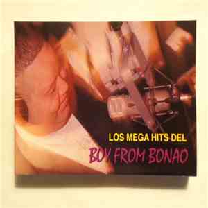Boy From Bonao - Los Mega Hits Del Boy From Bonao download flac mp3