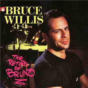 Bruce Willis - The Return Of Bruno download flac mp3