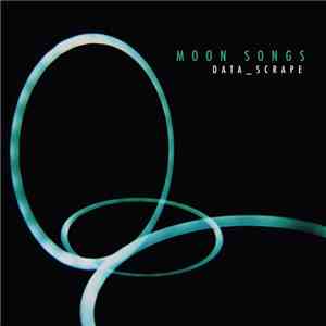 data_scrape - Moon Songs download flac mp3