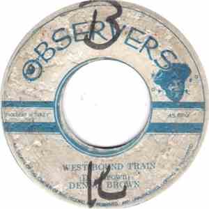 Dennis Brown - Westbound Train download flac mp3