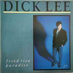 Dick Lee  - Fried Rice Paradise download flac mp3
