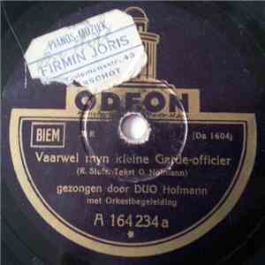 Duo Hofmann - Vaarwel Myn Kleine Garde-Officier / Eenmaal Verliefd download flac mp3