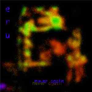 Eru - Never Again download flac mp3