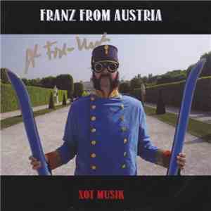 Franz From Austria - Xot Music download flac mp3