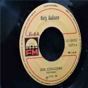 Galy Galiano - Dos Corazones / No Te Vayas download flac mp3