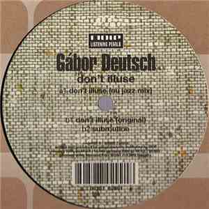 Gábor Deutsch - Don't Illuse download flac mp3
