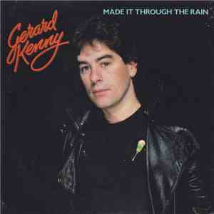 Gerard Kenny - Made It Through The Rain download flac mp3