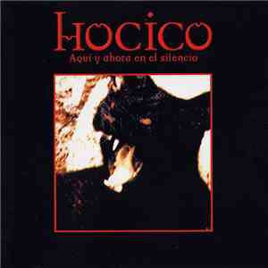 Hocico - Aquí Y Ahora En El Silencio download flac mp3