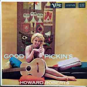 Howard Roberts - Good Pickin's download flac mp3