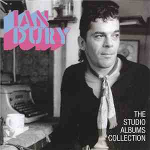 Ian Dury - The Studio Albums Collection download flac mp3