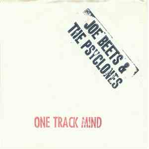 Joe Beets & The Psyclones - One Track Mind download flac mp3
