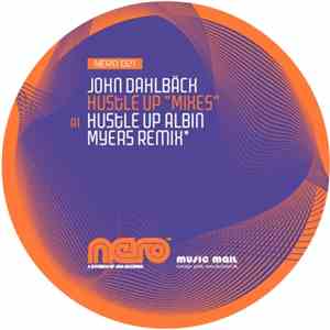 John Dahlbäck - Hustle Up (Mixes) download flac mp3