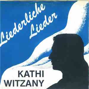 Kathi Witzany - Liederliche Lieder download flac mp3