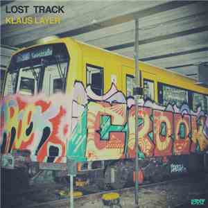 Klaus Layer - Lost Track download flac mp3