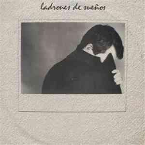 Ladrones De Sueños - Ladrones De Sueños download flac mp3