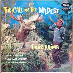 Louis Prima, Keely Smith With Sam Butera And The Witnesses - The Call Of The Wildest download flac mp3