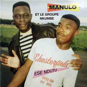 Manulo Et Le Groupe Nkumbe - Ese Ndutu download flac mp3