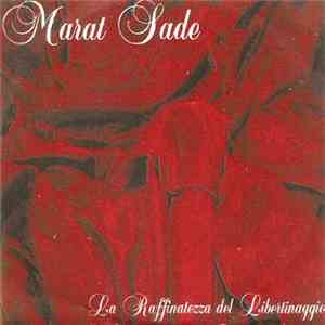 Marat Sade - La Raffinatezza Del Libertinaggio download flac mp3