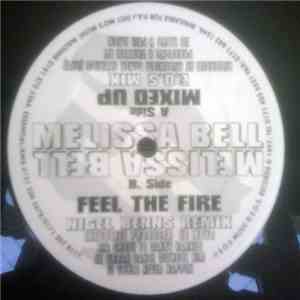 Melissa Bell - Mixed Up - Feel The Fire download flac mp3
