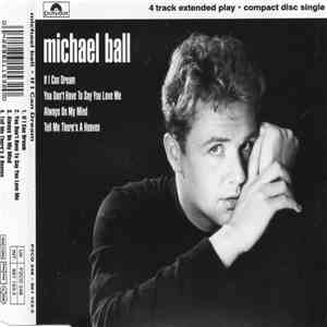 Michael Ball - If I Can Dream download flac mp3