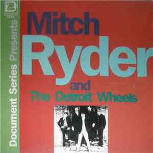 Mitch Ryder & The Detroit Wheels - Mitch Ryder & The Detroit Wheels download flac mp3