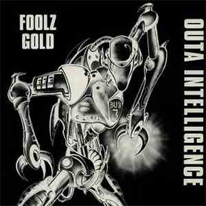 Outa Intelligence - Foolz Gold download flac mp3
