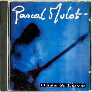 Pascal Mulot - Bass & Love download flac mp3