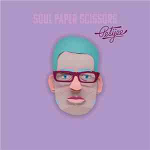 Petijee - Soul Paper Scissors download flac mp3
