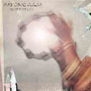 Psychic Ills - Mirror Eye download flac mp3