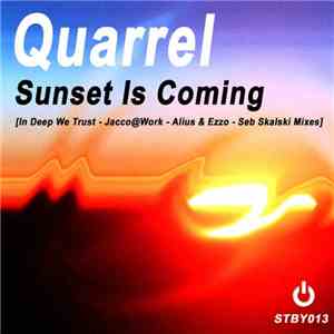 Quarrel - Sunset Is Coming download flac mp3