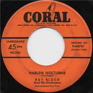 Ray Bloch And His Orchestra - Harlem Nocturne / Espanarlem download flac mp3