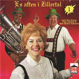 Rita Storm, Tage Absalon & Bob Anders Orkester - En Aften I Zillertal - 1 download flac mp3