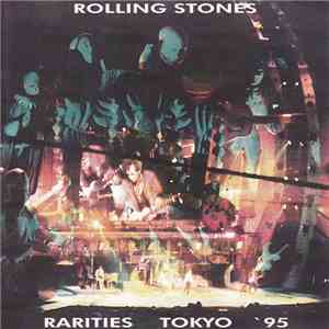 Rolling Stones - Rarities Tokyo '95 download flac mp3