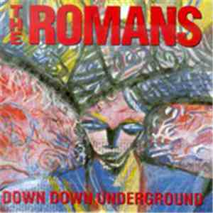 Romans  - Down Down Underground download flac mp3