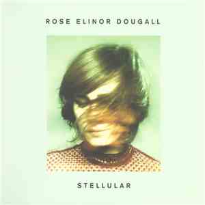 Rose Elinor Dougall - Stellular download flac mp3