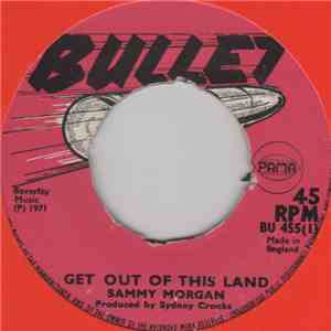 Sammy Morgan - Get Out Of This Land download flac mp3
