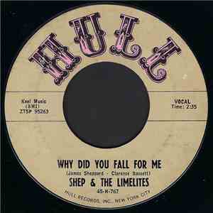Shep & The Limelites - Why Did You Fall For Me / I'm All Alone download flac mp3