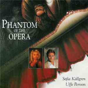 Sofia Källgren & Uffe Persson - Phantom Of The Opera download flac mp3