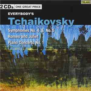 Tchaikovsky, Baltimore Symphony Orchestra, David Zinman, Royal Philharmonic Orchestra, André Previn, Horacio Gutiérrez - Everybody's Tchaikovsky download flac mp3