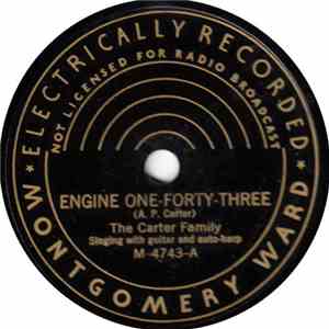 The Carter Family - Engine One-Forty-Three / The Foggy Mountain Top download flac mp3
