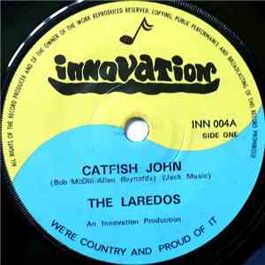 The Laredos - Catfish John / Hitch Hikers Lament flac mp3 download