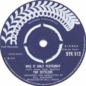 The Settlers - Was It Only Yesterday download flac mp3