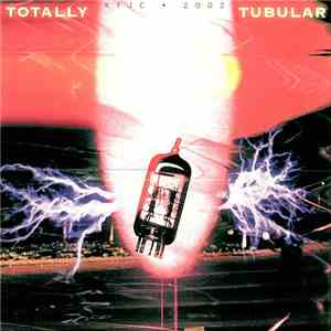 Various - Totally Tubular download flac mp3
