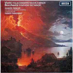 Viotti, Boccherini, Giuseppe Prencipe , Orchestra Rossini Di Napoli, Franco Caracciolo - Violin Concerto No.3 In A Minor / Symphony In C Minor download flac mp3