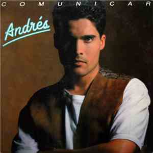 Andrés - Comunicar flac mp3 download