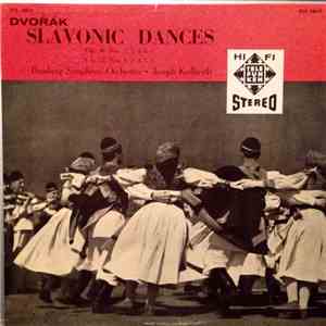 Antonín Dvořák, Joseph Keilberth, Bamberger Symphoniker - Dvorak: Slavonic Dances download flac mp3